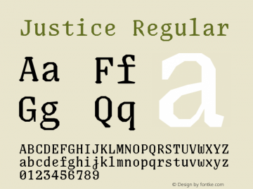 Justice-Regular Version 1.000;PS 001.000;hotconv 1.0.88;makeotf.lib2.5.64775图片样张