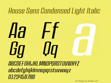 House Sans Cond Light Ita Version 1.000;PS 001.000;hotconv 1.0.88;makeotf.lib2.5.64775;YWFTv17图片样张