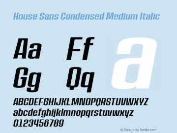 House Sans Cond Med Ita Version 1.000;PS 001.000;hotconv 1.0.88;makeotf.lib2.5.64775;YWFTv17 Font Sample
