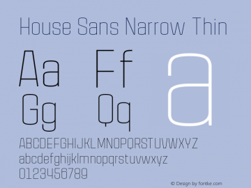 House Sans Narrow Thin Version 1.000;PS 001.000;hotconv 1.0.88;makeotf.lib2.5.64775;YWFTv17图片样张