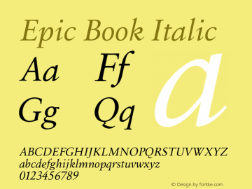 Epic-BookItalic Version 1.000 2007 initial release图片样张