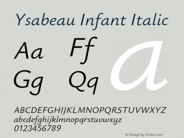 Ysabeau Infant Italic Version 0.003;PS 000.003;hotconv 1.0.88;makeotf.lib2.5.64775 Font Sample