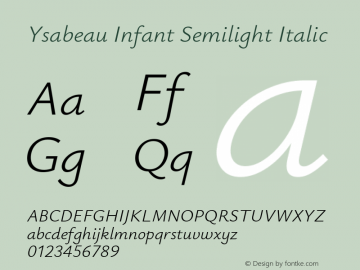 Ysabeau Infant Semilight Italic Version 0.003图片样张