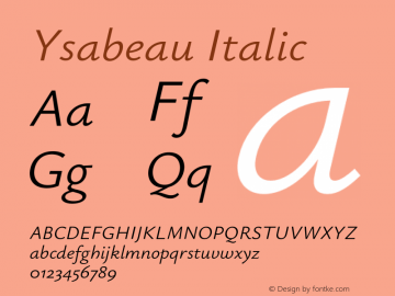 Ysabeau Italic Version 0.003;PS 000.003;hotconv 1.0.88;makeotf.lib2.5.64775图片样张