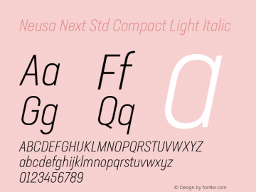 Neusa Next Std Cmact Lt It Version 1.002;PS 001.002;hotconv 1.0.88;makeotf.lib2.5.64775 Font Sample
