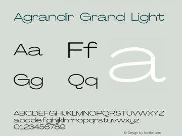 Agrandir Grand Light Version 2.000;PS 002.000;hotconv 1.0.88;makeotf.lib2.5.64775 Font Sample
