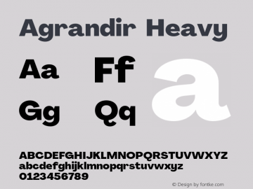 Agrandir Heavy Version 2.000;PS 002.000;hotconv 1.0.88;makeotf.lib2.5.64775 Font Sample