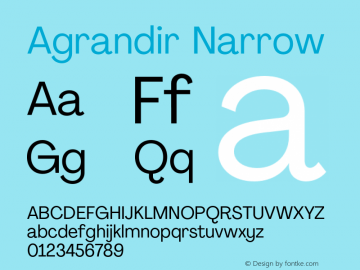 Agrandir Narrow Version 2.000;PS 002.000;hotconv 1.0.88;makeotf.lib2.5.64775 Font Sample