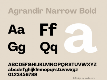 Agrandir Narrow Bold Version 2.000;PS 002.000;hotconv 1.0.88;makeotf.lib2.5.64775 Font Sample