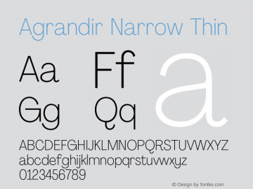 Agrandir Narrow Thin Version 2.000;PS 002.000;hotconv 1.0.88;makeotf.lib2.5.64775 Font Sample