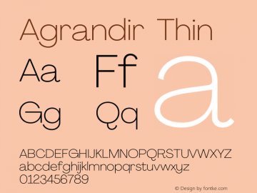 Agrandir Thin Version 2.000 Font Sample