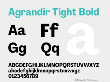 Agrandir Tight Bold Version 2.000 Font Sample