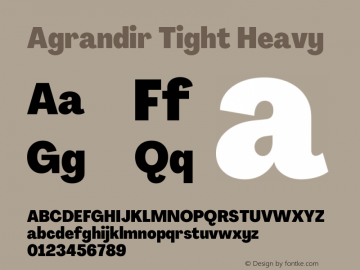 Agrandir Tight Heavy Version 2.000 Font Sample