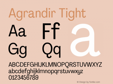 Agrandir Tight Version 2.000 Font Sample