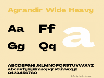 Agrandir Wide Heavy Version 2.000;PS 002.000;hotconv 1.0.88;makeotf.lib2.5.64775 Font Sample