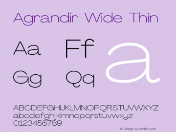 Agrandir Wide Thin Version 2.000;PS 002.000;hotconv 1.0.88;makeotf.lib2.5.64775 Font Sample