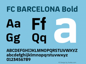 FC BARCELONA Bold Version 1.001;PS 1.0;hotconv 16.6.51;makeotf.lib2.5.65220 Font Sample