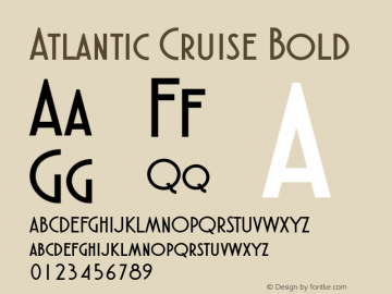 AtlanticCruise-Bold Version 1.00 September 7, 2016, initial release Font Sample