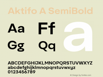 Aktifo A SemiBold Version 1.000;PS 001.000;hotconv 1.0.88;makeotf.lib2.5.64775;YWFTv17图片样张