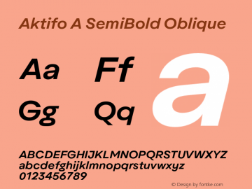 AktifoA-SemiBoldOblique Version 1.000;PS 001.000;hotconv 1.0.88;makeotf.lib2.5.64775;YWFTv17图片样张