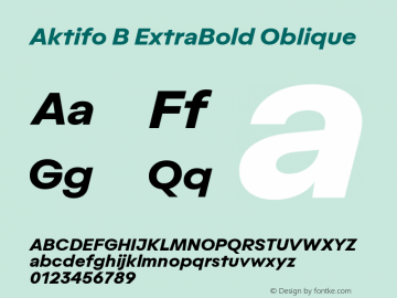 Aktifo B ExtraBold Oblique Version 1.000;PS 001.000;hotconv 1.0.88;makeotf.lib2.5.64775;YWFTv17图片样张
