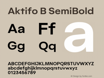 Aktifo B SemiBold Version 1.000;PS 001.000;hotconv 1.0.88;makeotf.lib2.5.64775;YWFTv17图片样张
