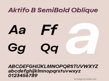 Aktifo B SemiBold Oblique Version 1.000;PS 001.000;hotconv 1.0.88;makeotf.lib2.5.64775;YWFTv17图片样张
