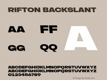 RiftonBackslant Version 1.000;PS 001.000;hotconv 1.0.88;makeotf.lib2.5.64775;YWFTv17 Font Sample