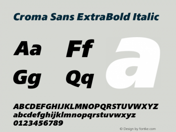 CromaSans-ExtraBoldItalic Version 1.000 Font Sample