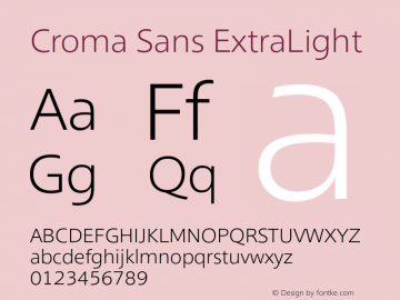 CromaSans-ExtraLight Version 1.000 Font Sample