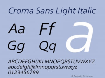 CromaSans-LightItalic Version 1.000 Font Sample