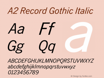 A2RecordGothic-Italic Version 1.001;PS 1.1;hotconv 1.0.88;makeotf.lib2.5.647800 Font Sample
