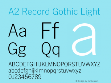 A2RecordGothic-Light Version 1.001;PS 1.1;hotconv 1.0.88;makeotf.lib2.5.647800图片样张