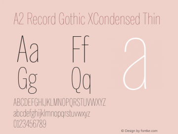 A2RecordGothicXCondensed-Thin Version 1.001;PS 1.1;hotconv 1.0.88;makeotf.lib2.5.647800 Font Sample