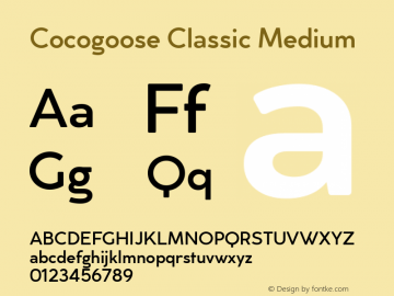 Cocogoose Classic Medium Version 1.000;PS 001.000;hotconv 1.0.88;makeotf.lib2.5.64775 Font Sample