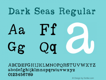 Dark Seas Version 1.002;Fontself Maker 2.3.5 Font Sample