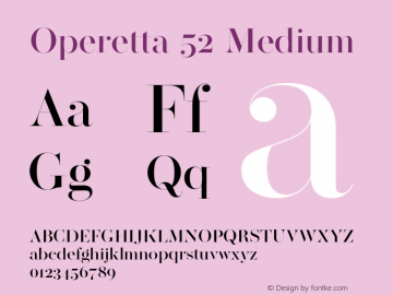 Operetta 52 Medium Version 1.001;PS 001.001;hotconv 1.0.88;makeotf.lib2.5.64775 Font Sample