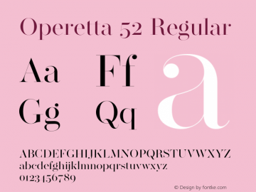 Operetta 52 Regular Version 1.001;PS 001.001;hotconv 1.0.88;makeotf.lib2.5.64775 Font Sample