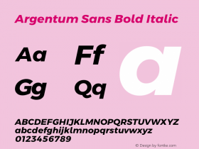 Argentum Sans Bold Italic Version 5.001;January 29, 2019;FontCreator 11.5.0.2425 64-bit Font Sample