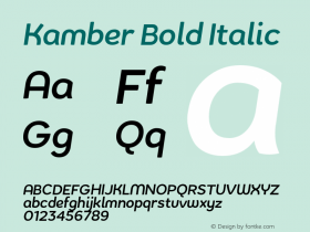 KamberBoldItalic Version 1.002;PS 001.002;hotconv 1.0.88;makeotf.lib2.5.64775;YWFTv17 Font Sample