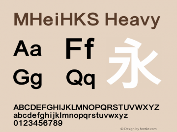 MHeiHKS Heavy  Font Sample