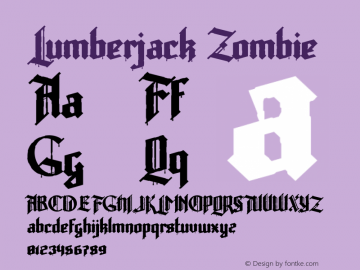 Lumberjack Zombie Version 1.005;Fontself Maker 3.0.0-3 Font Sample
