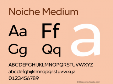 Noiche Medium  Font Sample