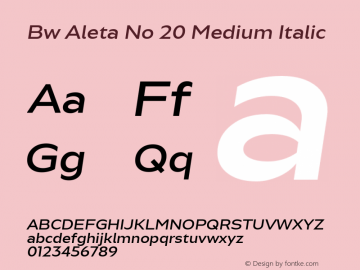 BwAletaNo20-MediumItalic Version 1.000;PS 001.000;hotconv 1.0.88;makeotf.lib2.5.64775;YWFTv17 Font Sample