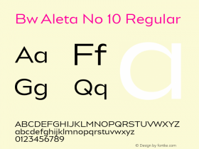 Bw Aleta No 10 Regular Version 1.000;PS 001.000;hotconv 1.0.88;makeotf.lib2.5.64775;YWFTv17 Font Sample