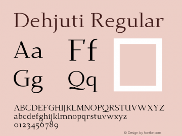 Dehjuti-Regular Version 1.1 Font Sample