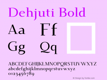 Dehjuti-Bold Version 1.1 Font Sample