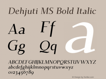 DehjutiMS-BoldItalic Version 1.1 Font Sample