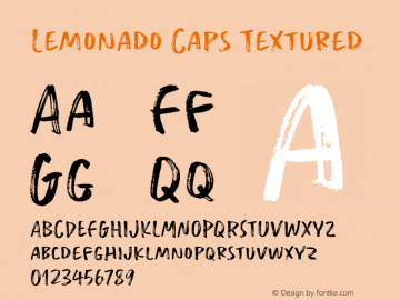 Lemonado-CapsTextured Version 1.000;PS 001.000;hotconv 1.0.88;makeotf.lib2.5.64775 Font Sample