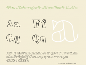 Oban-TriangleOutlineBackItalic Version 1.00 2011图片样张